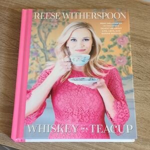 SIGNED COPY! Whiskey in a Teacup Book by Reese Witherspoon